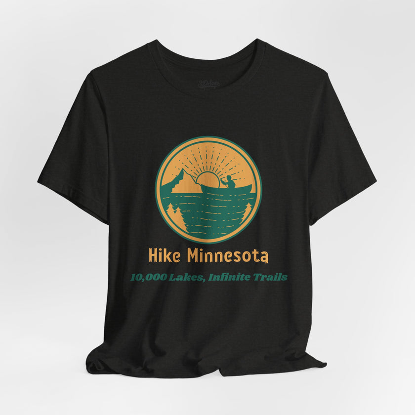 Hike Minnesota T-Shirt — 10,000 Lakes Infinite Trails Hiking Tee