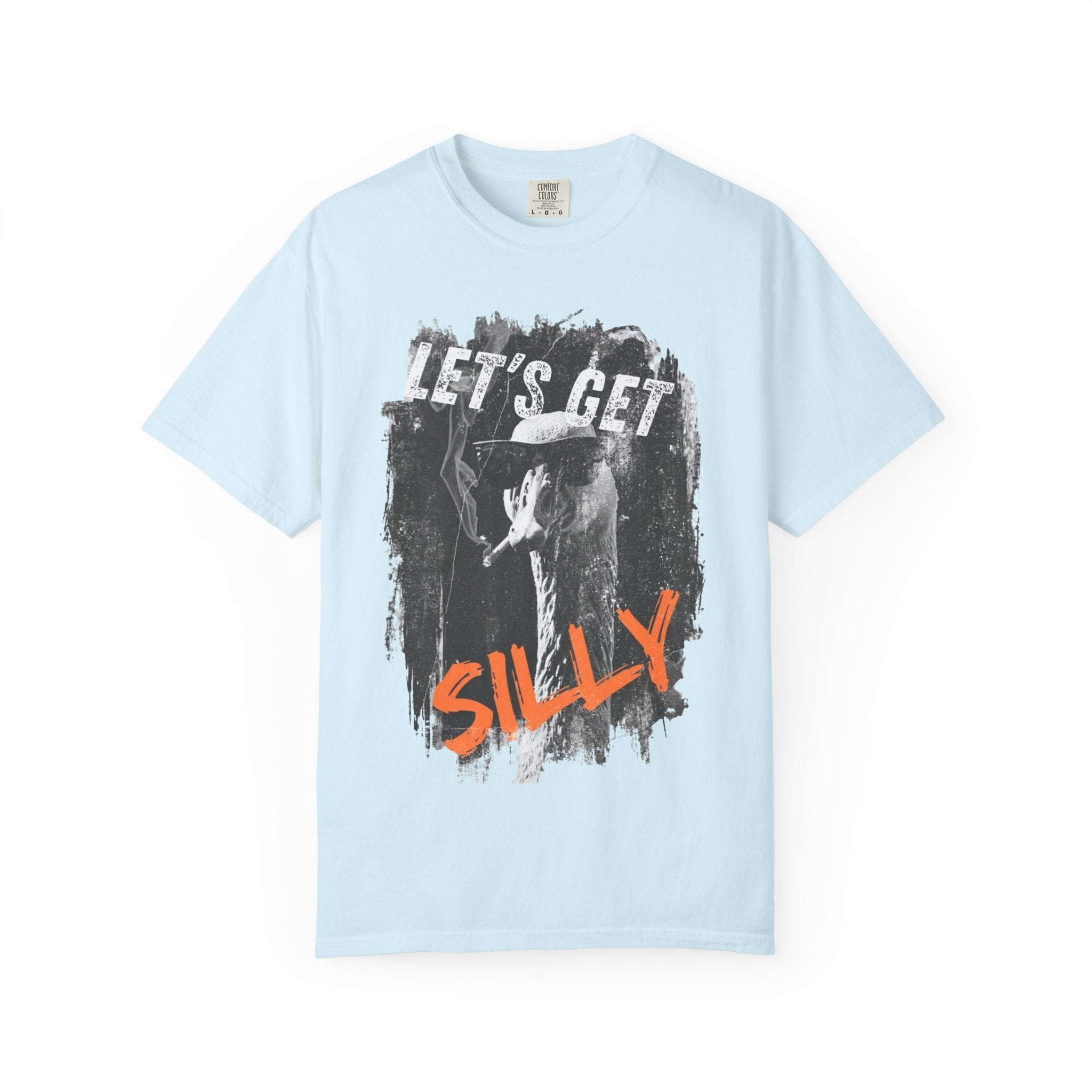 Let's Get Silly Goose T-Shirt