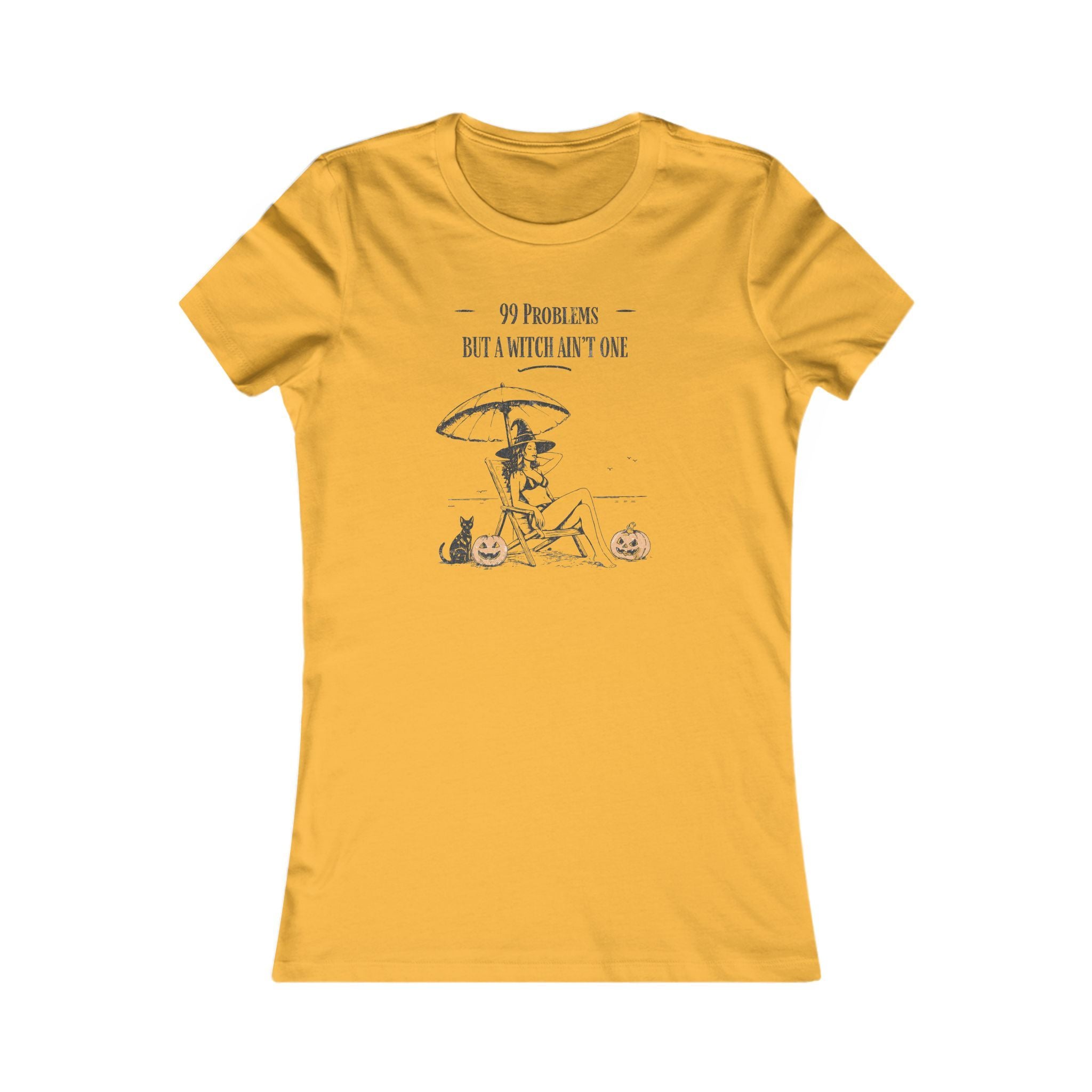 Women's Tee - '99 Problems But A Witch Ain't One' Halloween Shirt