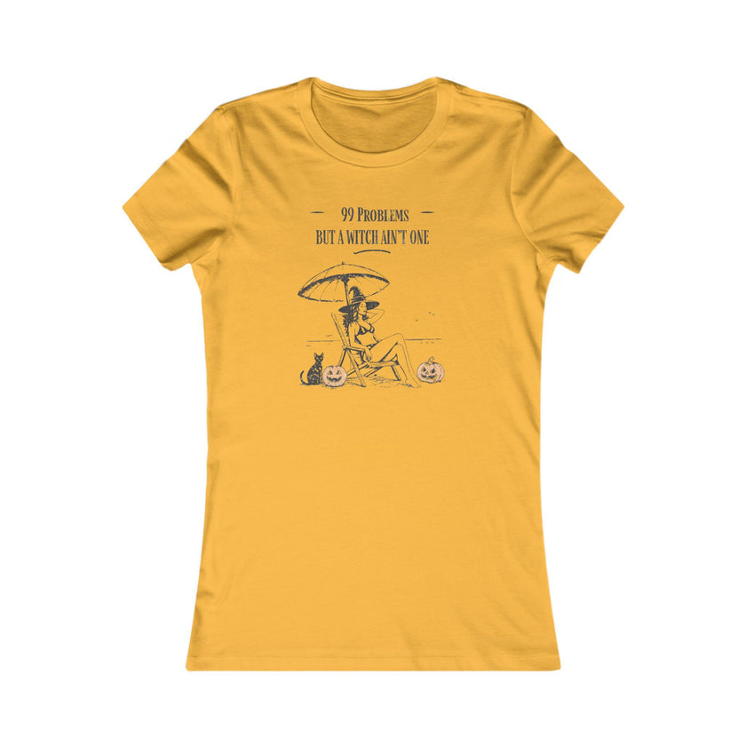 Women's Tee - '99 Problems But A Witch Ain't One' Halloween Shirt