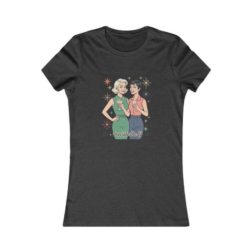 Copy of Women's Favorite Tee — 