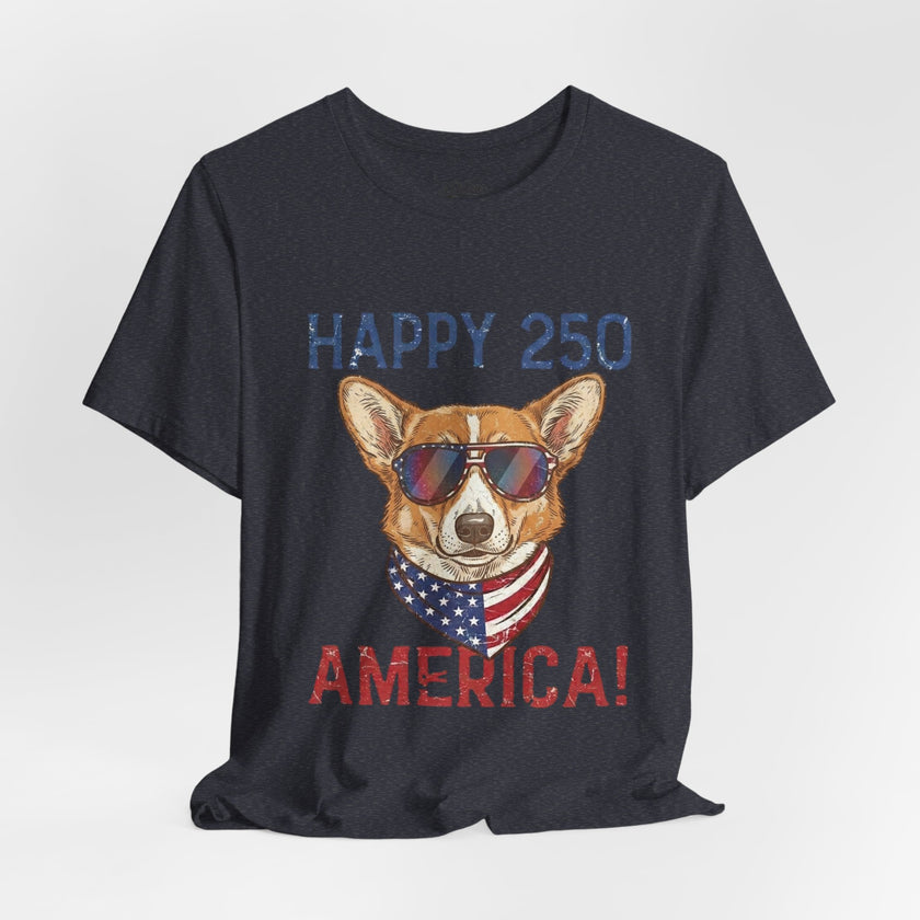 Happy 250 America! Corgi Sunglasses Patriotic Tee