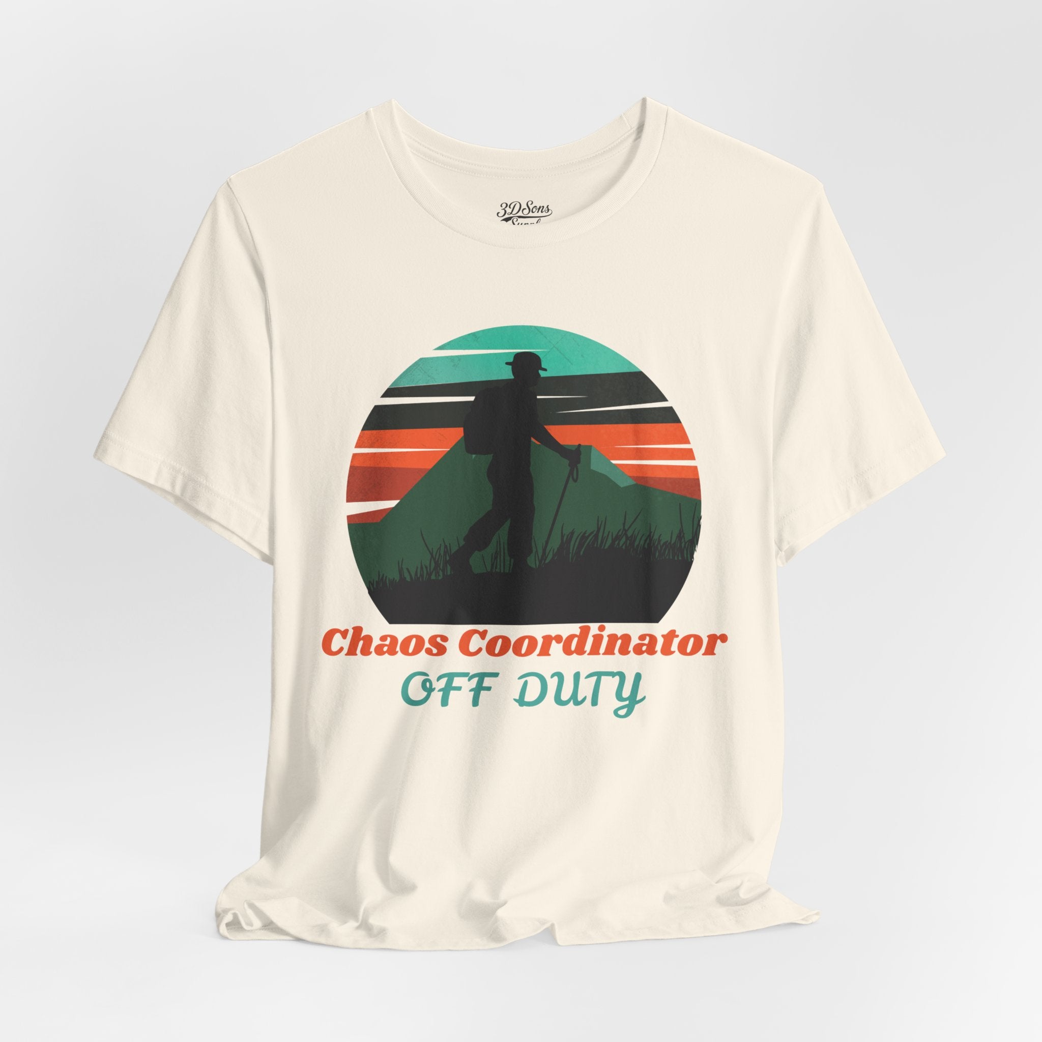 Chaos Coordinator Off Duty Hiking T-Shirt — Vintage Sunset Adventure Tee