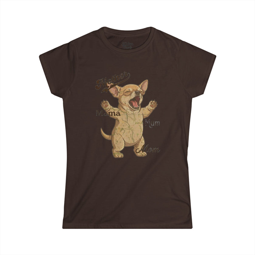Chihuahua Mama Mother's Day Tee — Women's Softstyle Chihuahua Mom T-Shirt