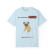 The Notorious P.U.G. T-Shirt — 'Ready for Bed' Pug Graphic Tee