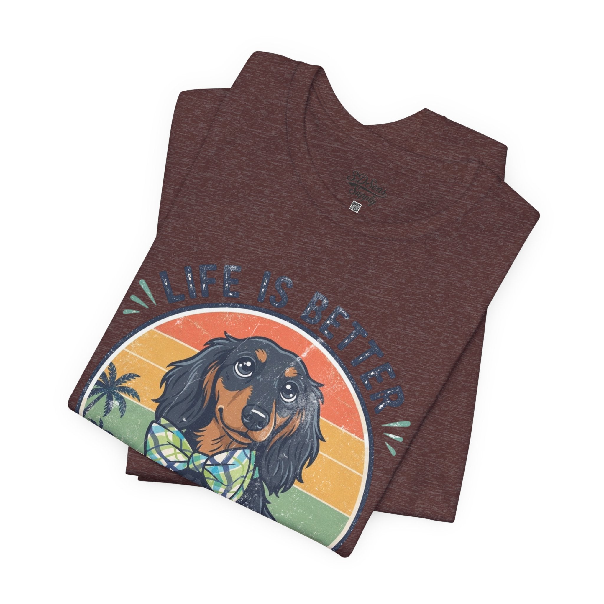 Life Is Better With a Wiener Tee — Dachshund Dog Lover T-Shirt