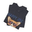 Happy 250 America! Corgi Sunglasses Patriotic Tee