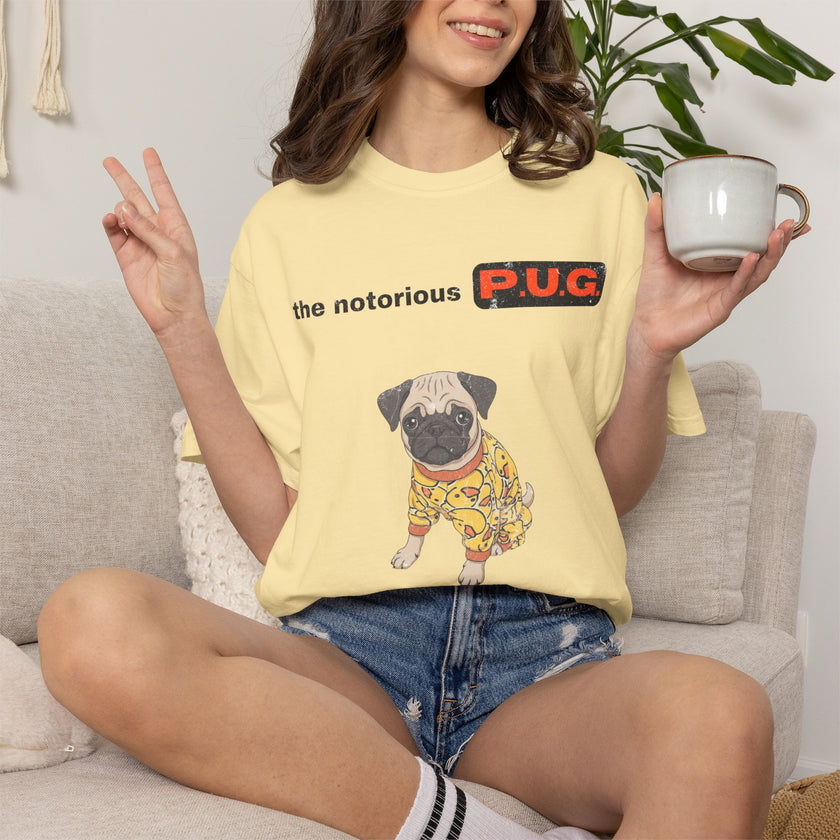 The Notorious P.U.G. T-Shirt — 'Ready for Bed' Pug Graphic Tee