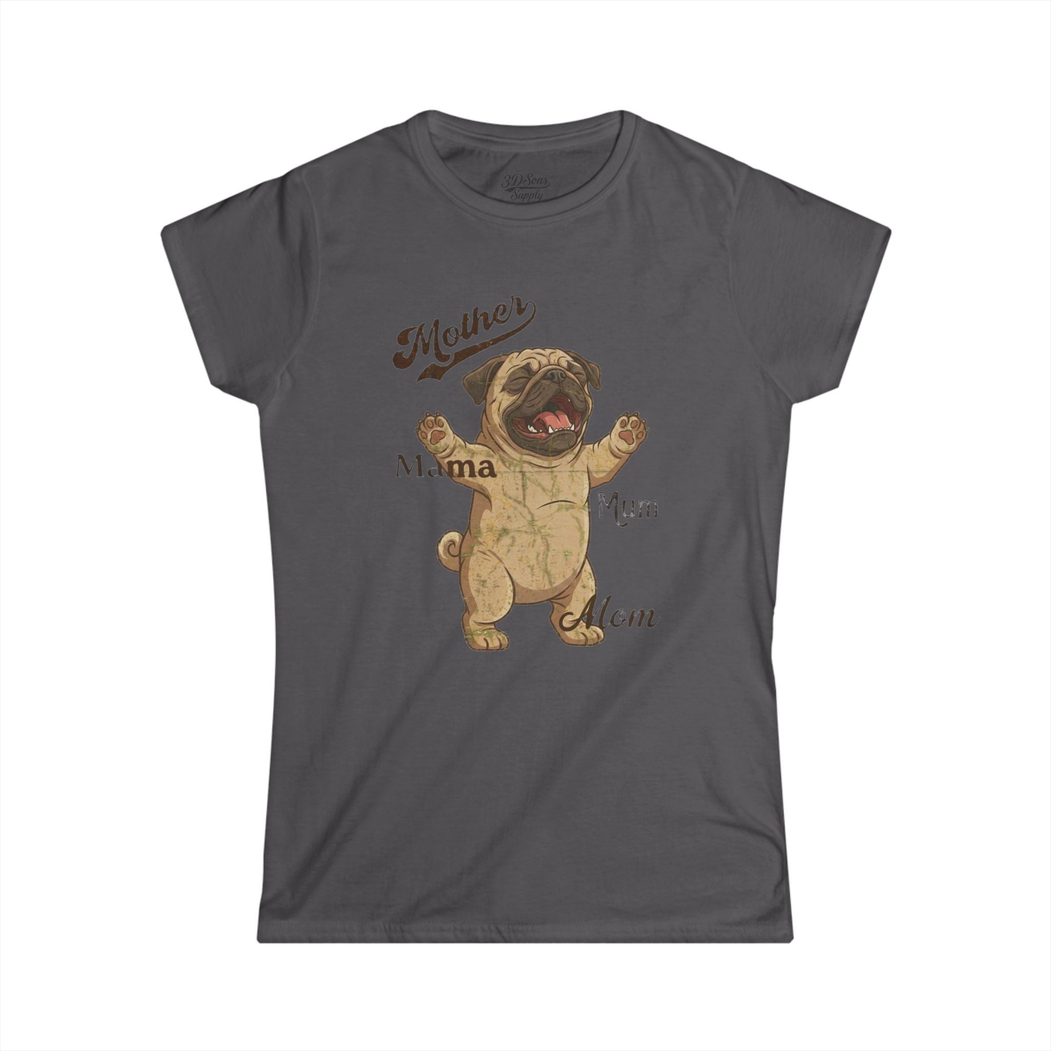 Pug Mama T-Shirt — Funny Mother's Day Pug Mom Tee
