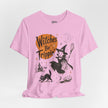 Witches Be Trippin' Halloween Tee - Cute Witch Cat Graphic T-Shirt
