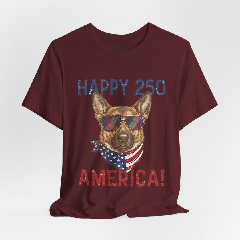 Happy 250 America! German Shepherd 4th of July T-Shirt