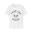 Fear the Probe Alien Tee | Funny Extraterrestrial Graphic Shirt – 3D Sons Supply Co