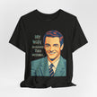 My Wife Approved This Message Husband T-Shirt