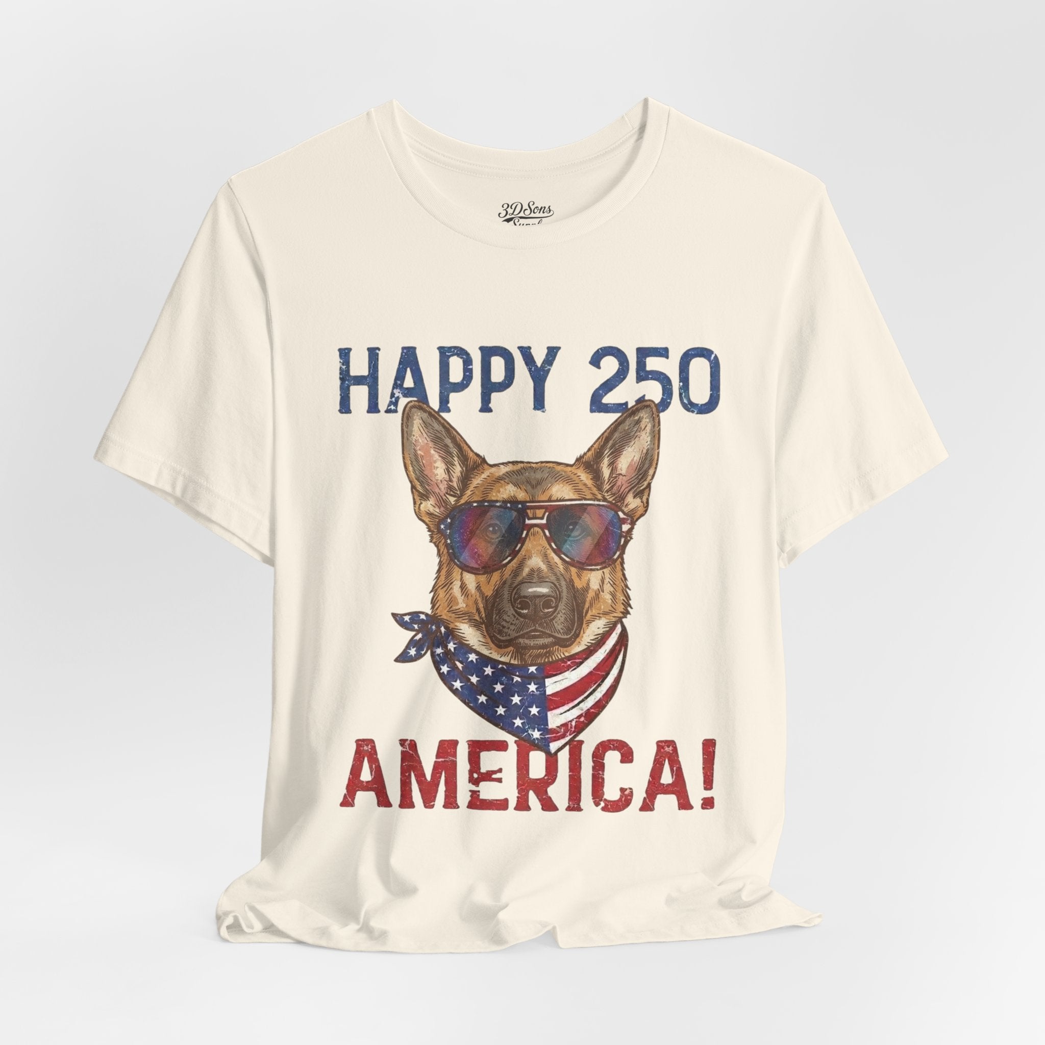 Happy 250 America! German Shepherd 4th of July T-Shirt