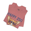 Happy 250 America! Corgi Sunglasses Patriotic Tee