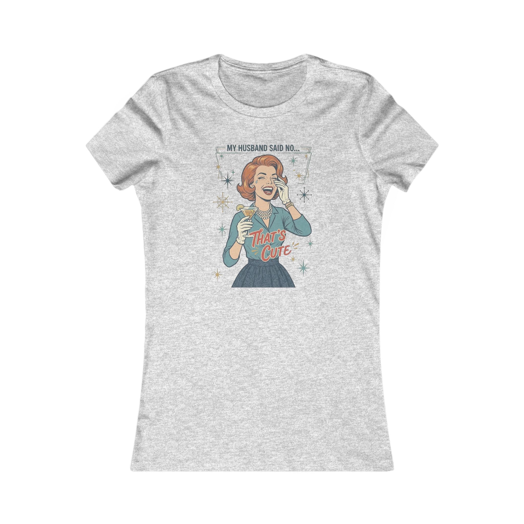 Women's Favorite Tee — 