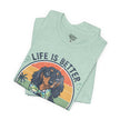 Life Is Better With a Wiener Tee — Dachshund Dog Lover T-Shirt