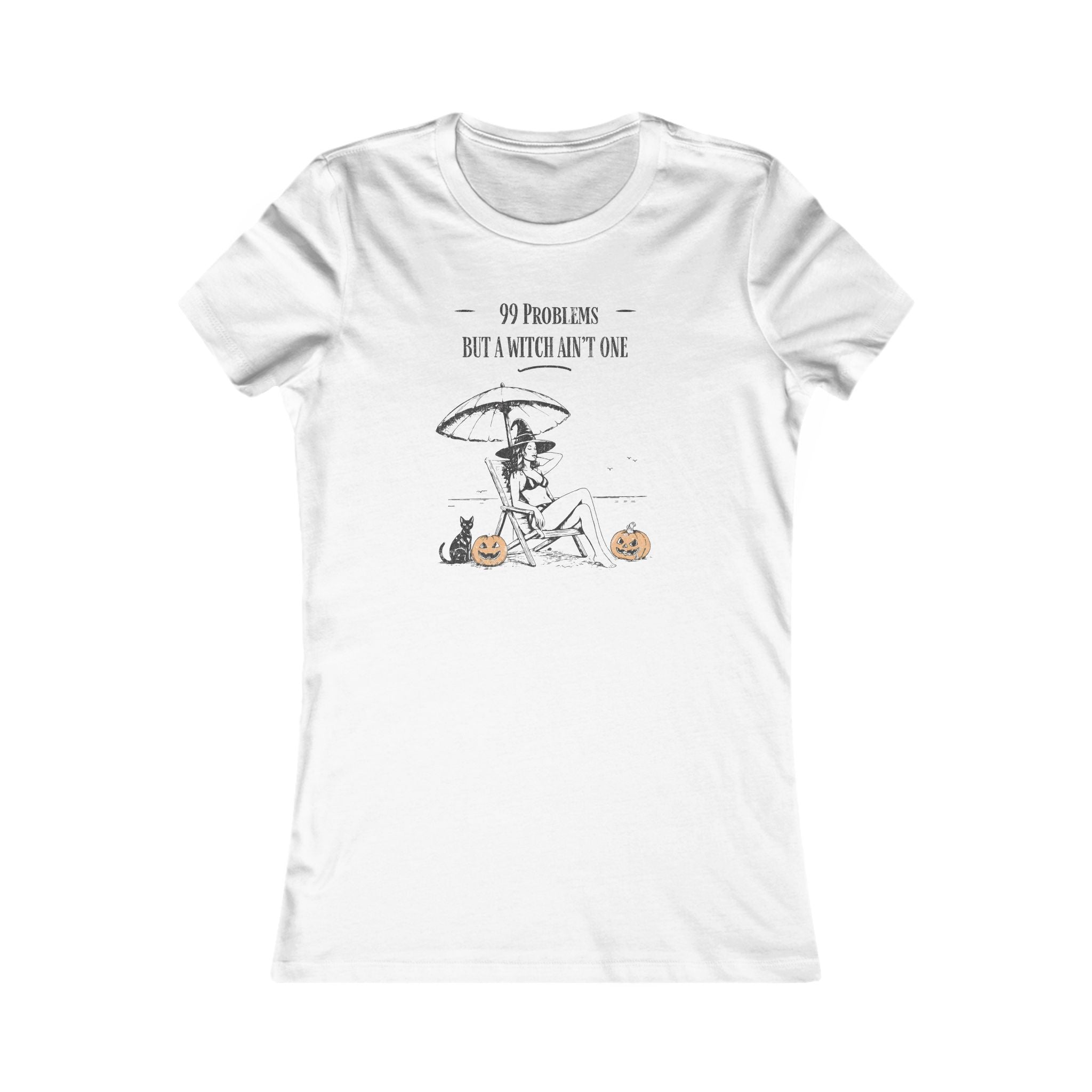 Women's Tee - '99 Problems But A Witch Ain't One' Halloween Shirt
