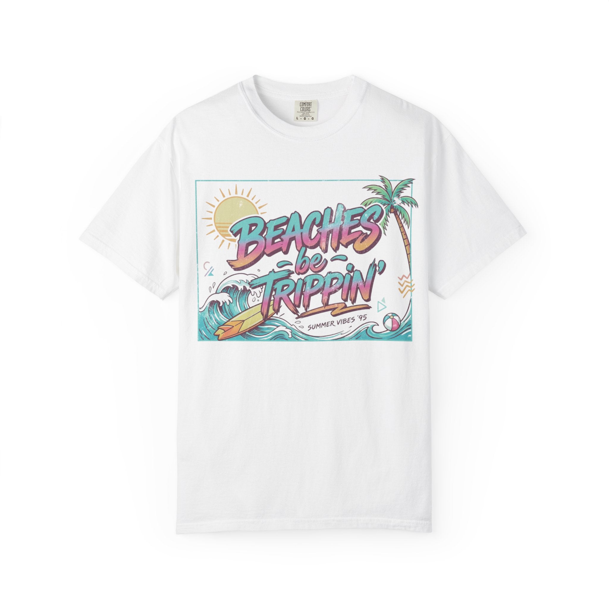 Beaches Be Trippin' 90s Style Tee | Retro Funny Beach T-Shirt – 3D Sons Supply Co