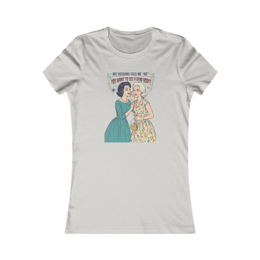Women's Favorite Tee — 