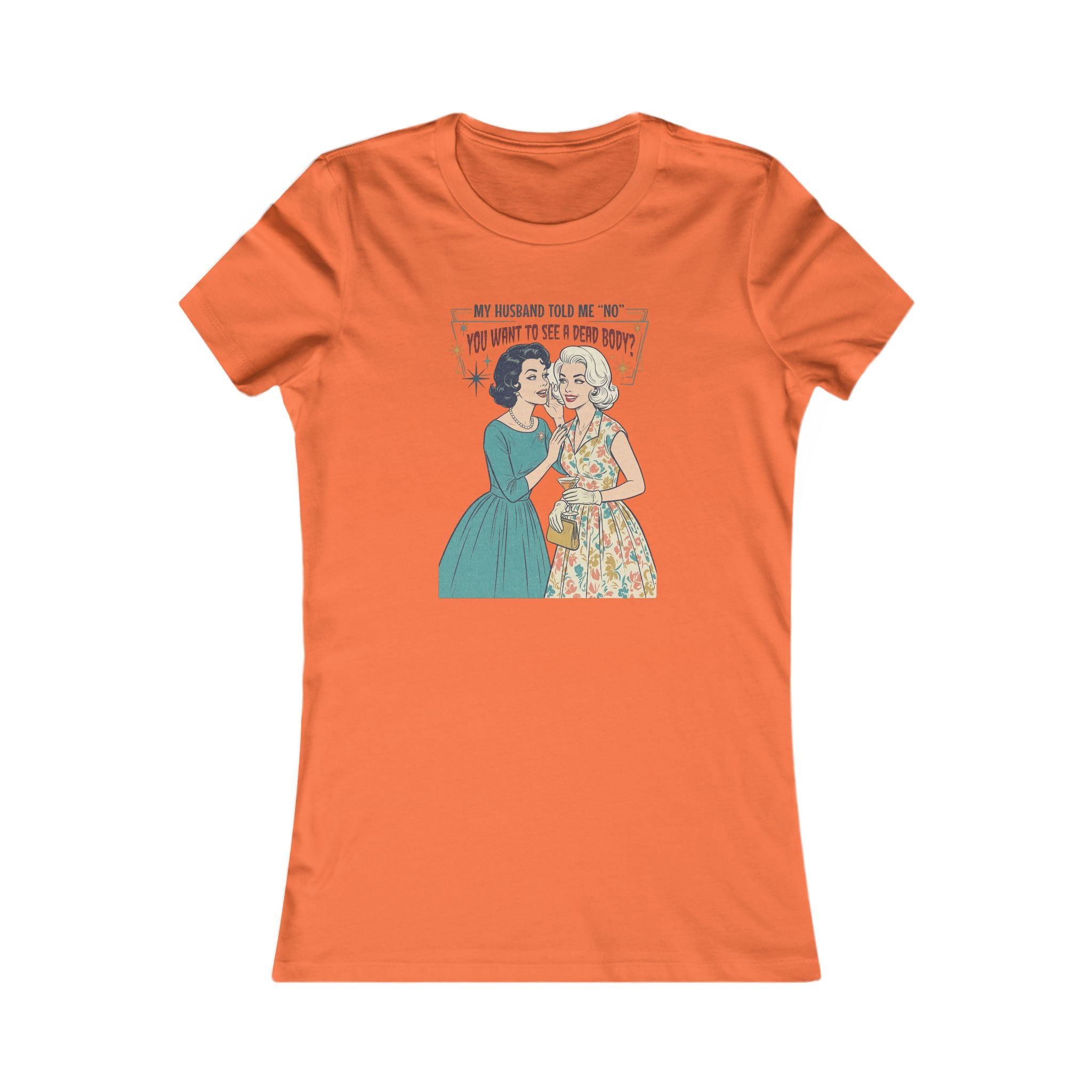 Women's Favorite Tee — 