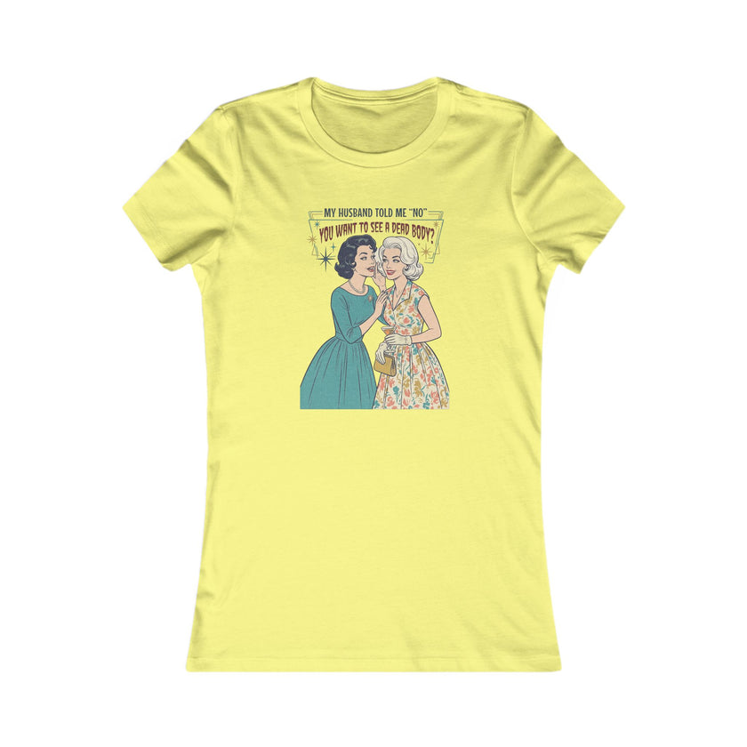 Women's Favorite Tee — 