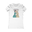 Women's Favorite Tee — 