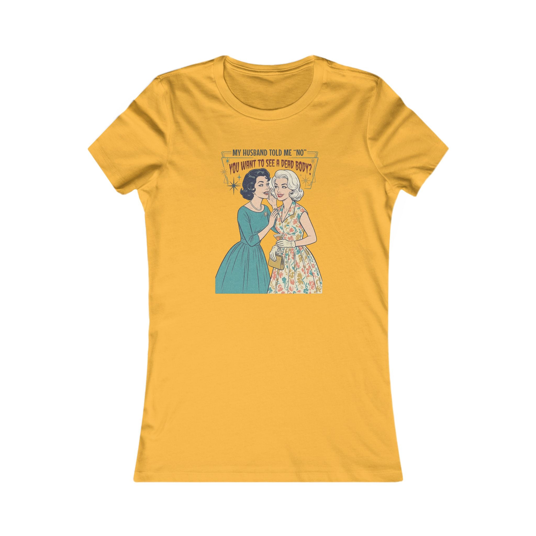 Women's Favorite Tee — 