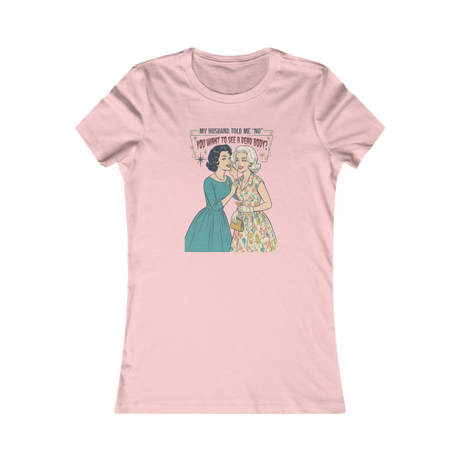 Women's Favorite Tee — 