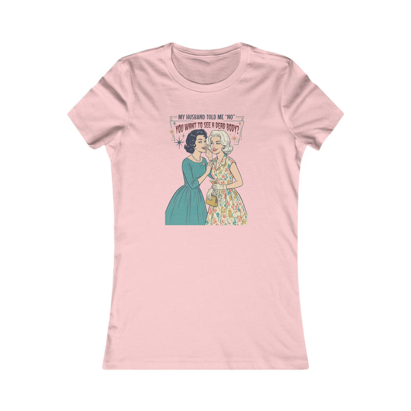 Women's Favorite Tee — 