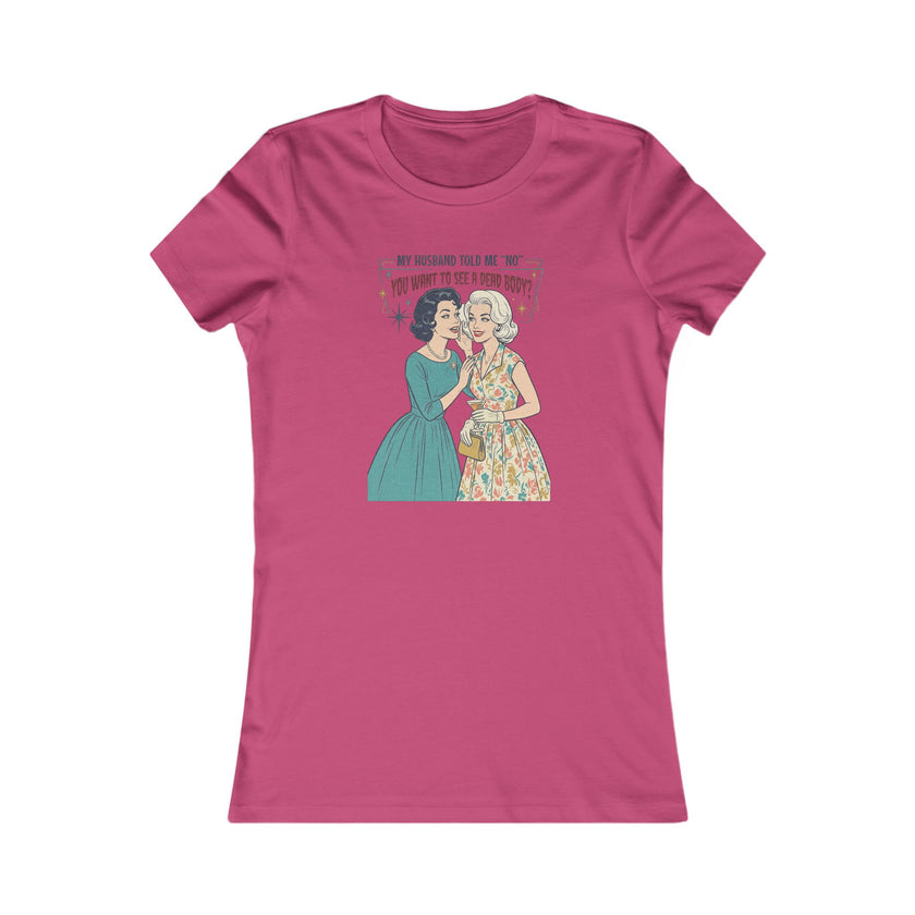 Women's Favorite Tee — 