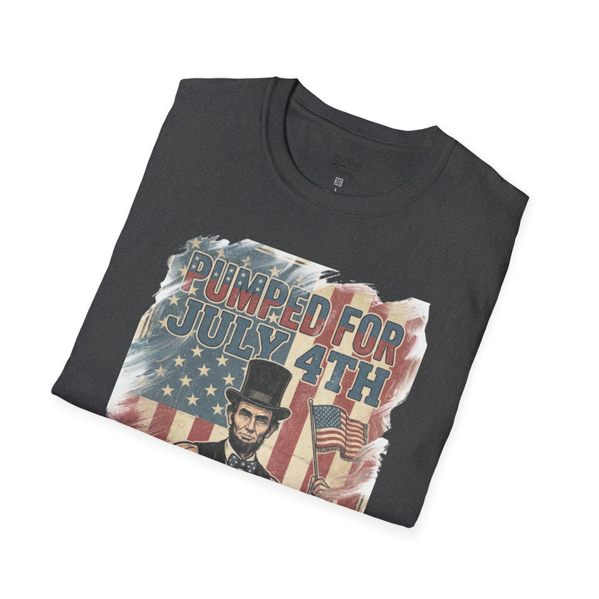 Pumped for July 4th T-Shirt | Patriotic Buff Abraham Lincoln Flag Design