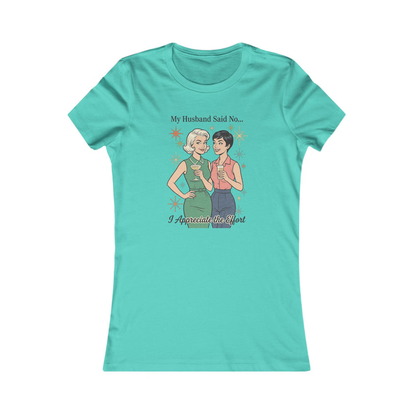 Copy of Women's Favorite Tee — 