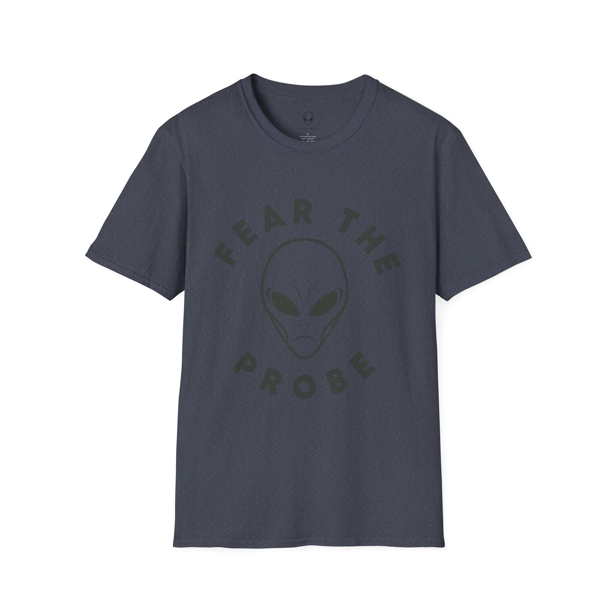 Fear the Probe Alien Graphic T-Shirt | Funny Extraterrestrial Design Tee Shirt