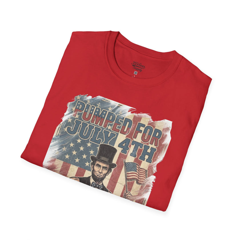 Pumped for July 4th T-Shirt | Patriotic Buff Abraham Lincoln Flag Design