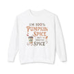 I'm 100% Pumpkin Spice But Mostly Spice sweatshirt | Crewneck Fall Coffee Shirt