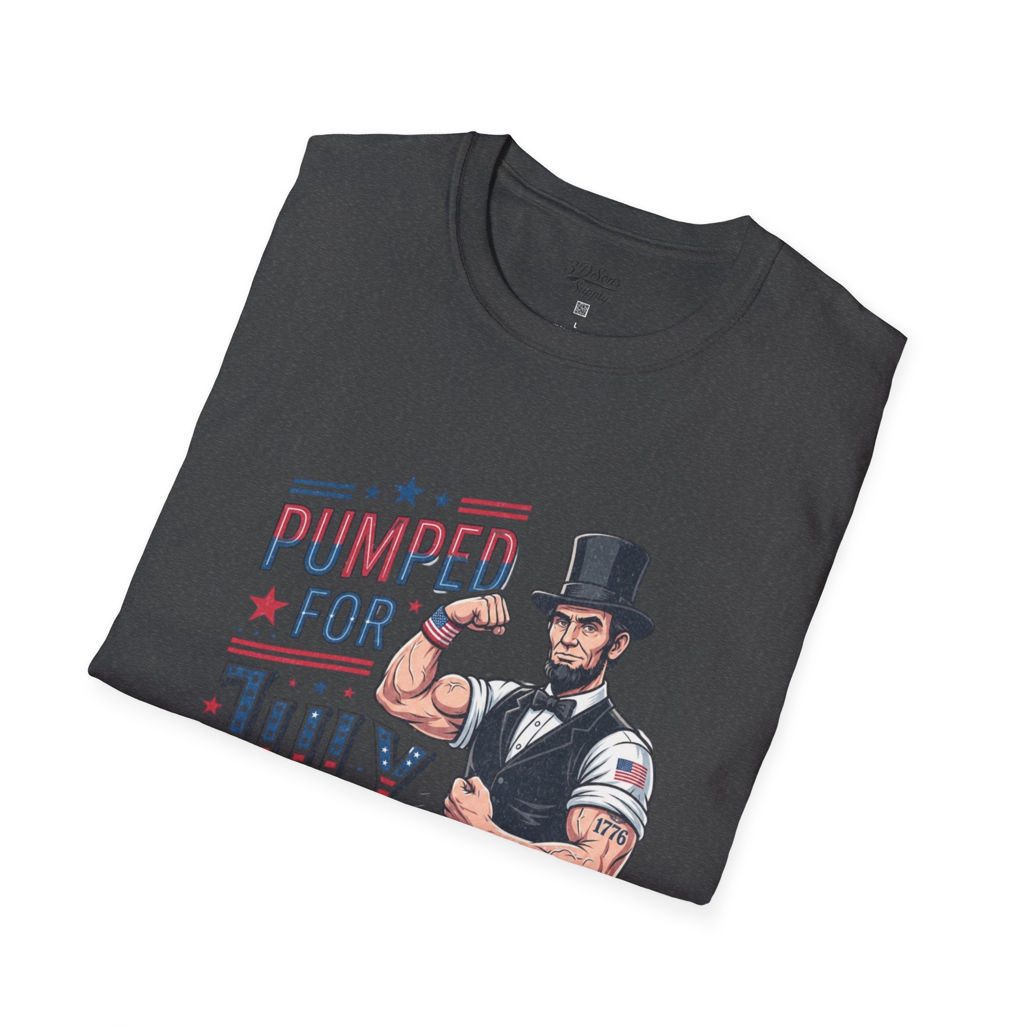 Pumped for July 4th Abraham Lincoln T-Shirt | Funny Patriotic Tee