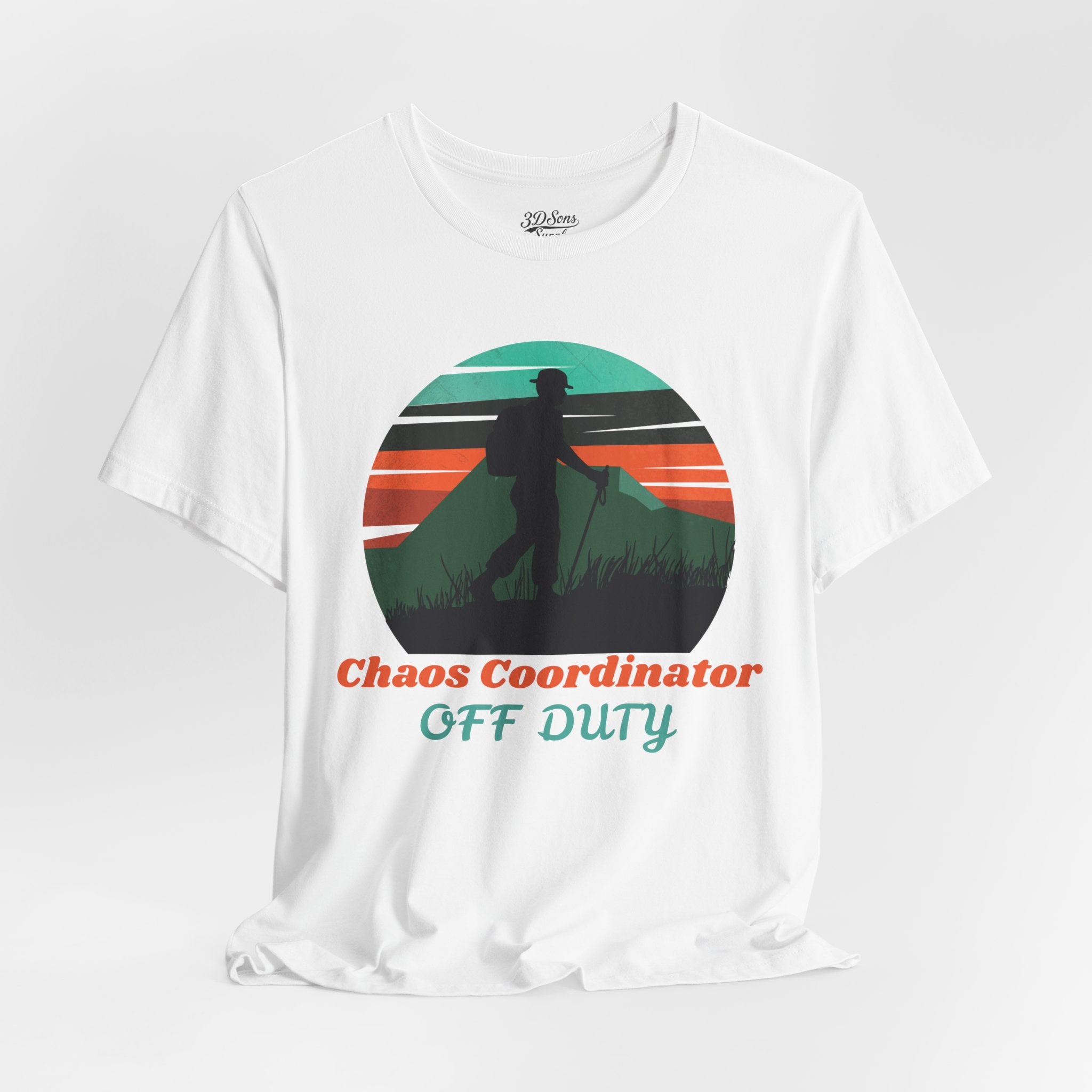 Chaos Coordinator Off Duty Hiking T-Shirt — Vintage Sunset Adventure Tee