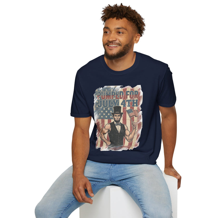 Pumped for July 4th T-Shirt | Patriotic Buff Abraham Lincoln Flag Design