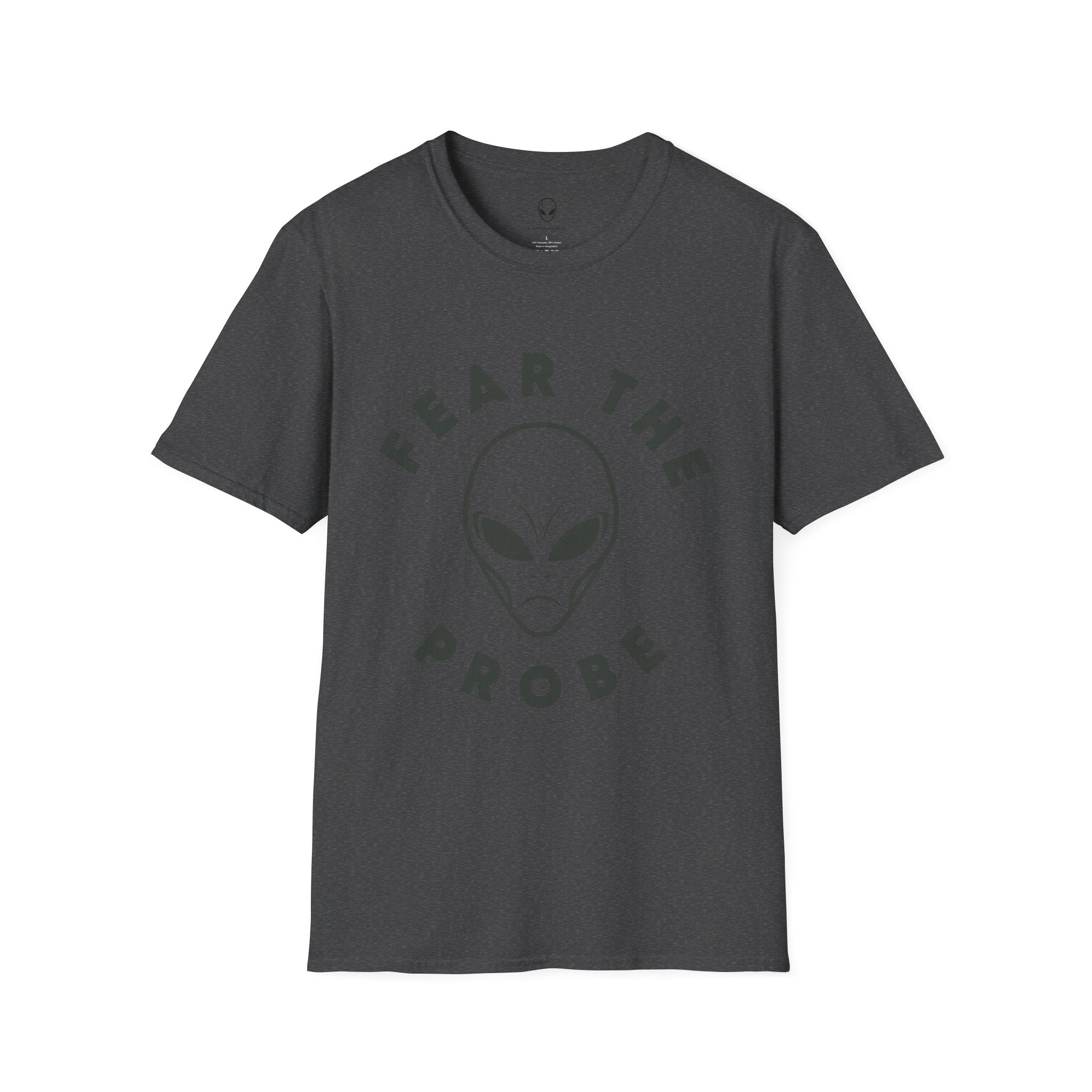 Fear the Probe Alien Graphic T-Shirt | Funny Extraterrestrial Design Tee Shirt