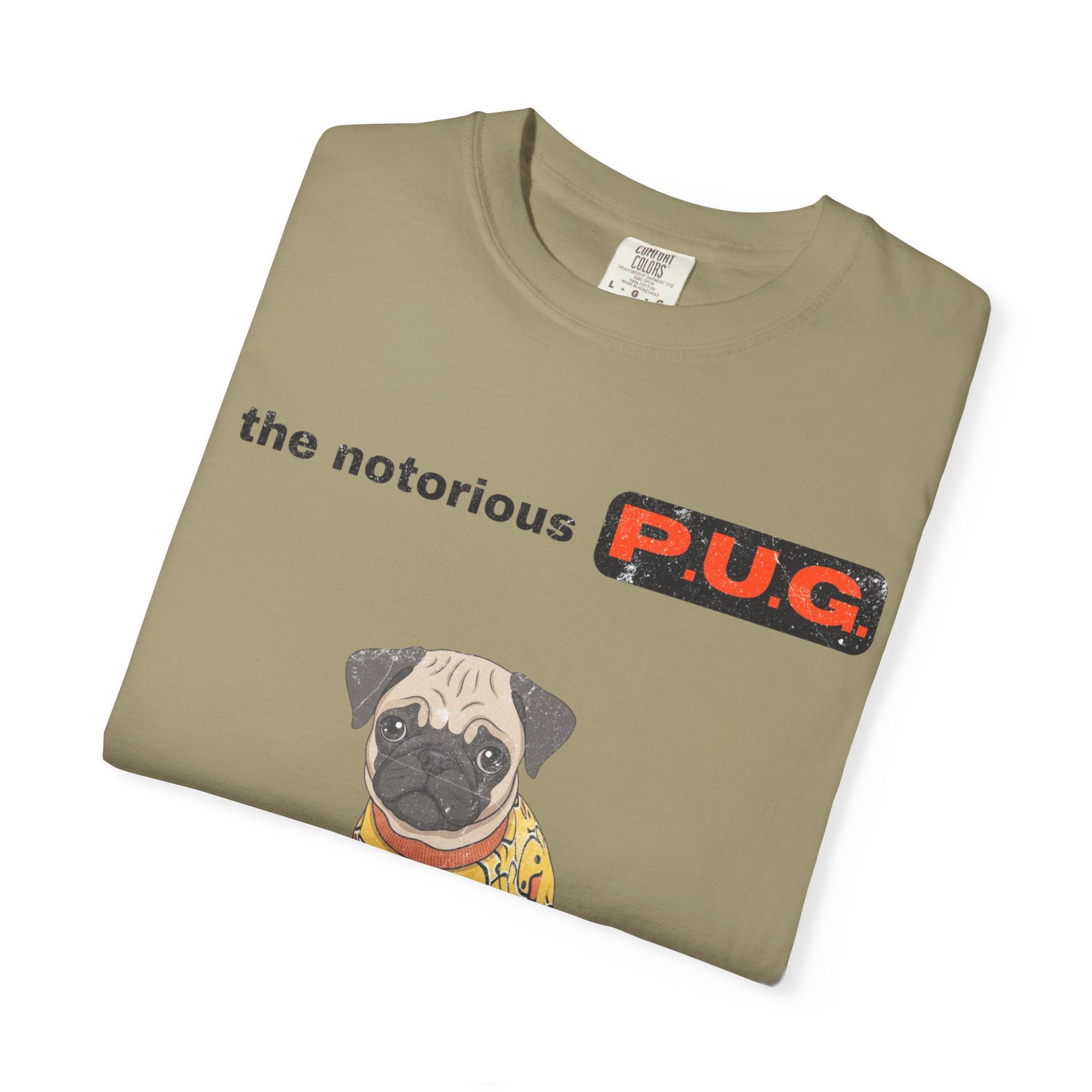 The Notorious P.U.G. T-Shirt — 'Ready for Bed' Pug Graphic Tee