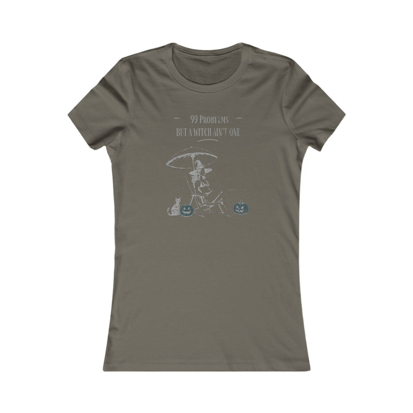 Women's Tee - '99 Problems But A Witch Ain't One' Halloween Shirt