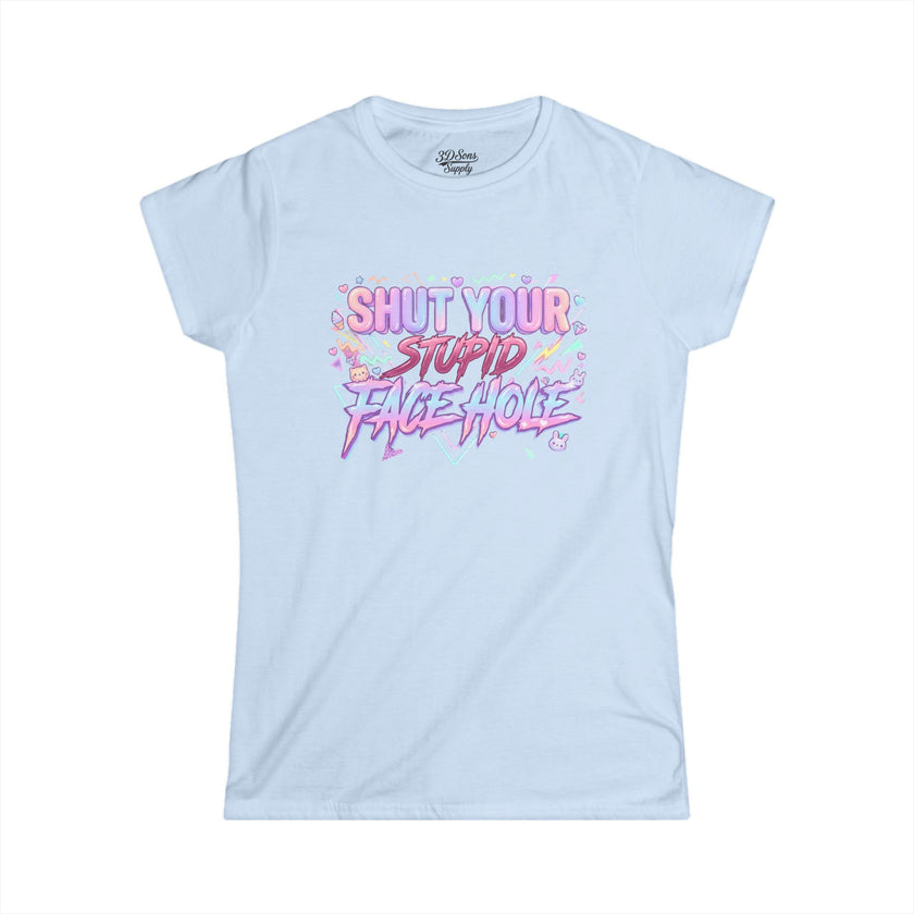 Women's 'Shut Your Stupid Face Hole' 80's Themed Tee