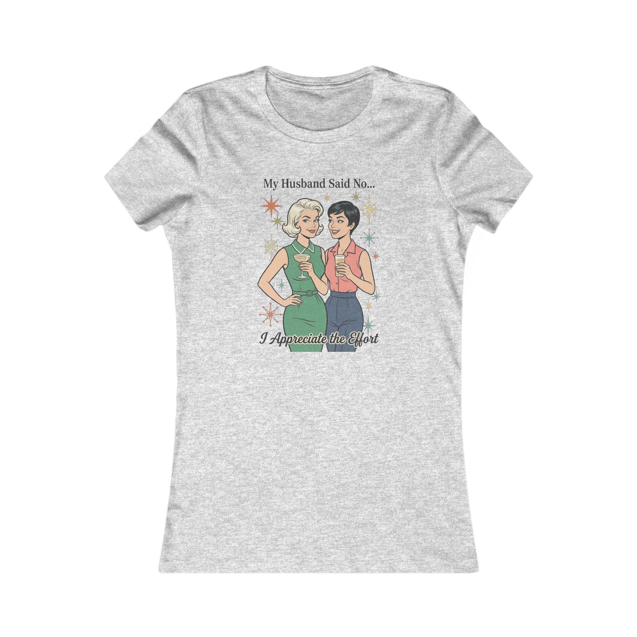 Copy of Women's Favorite Tee — 