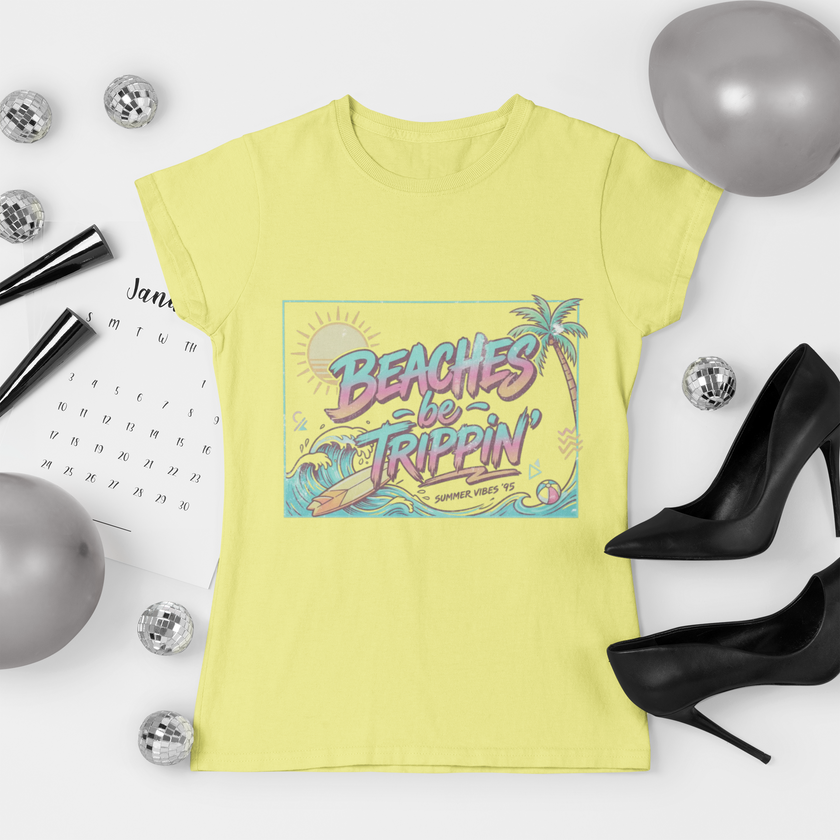 Women Beaches  Be Trippin' 90's Style Tee Shirt
