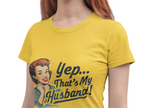 Yep... That's My Husband! Women's Tee — Retro Vintage Wife Pride T-Shirt