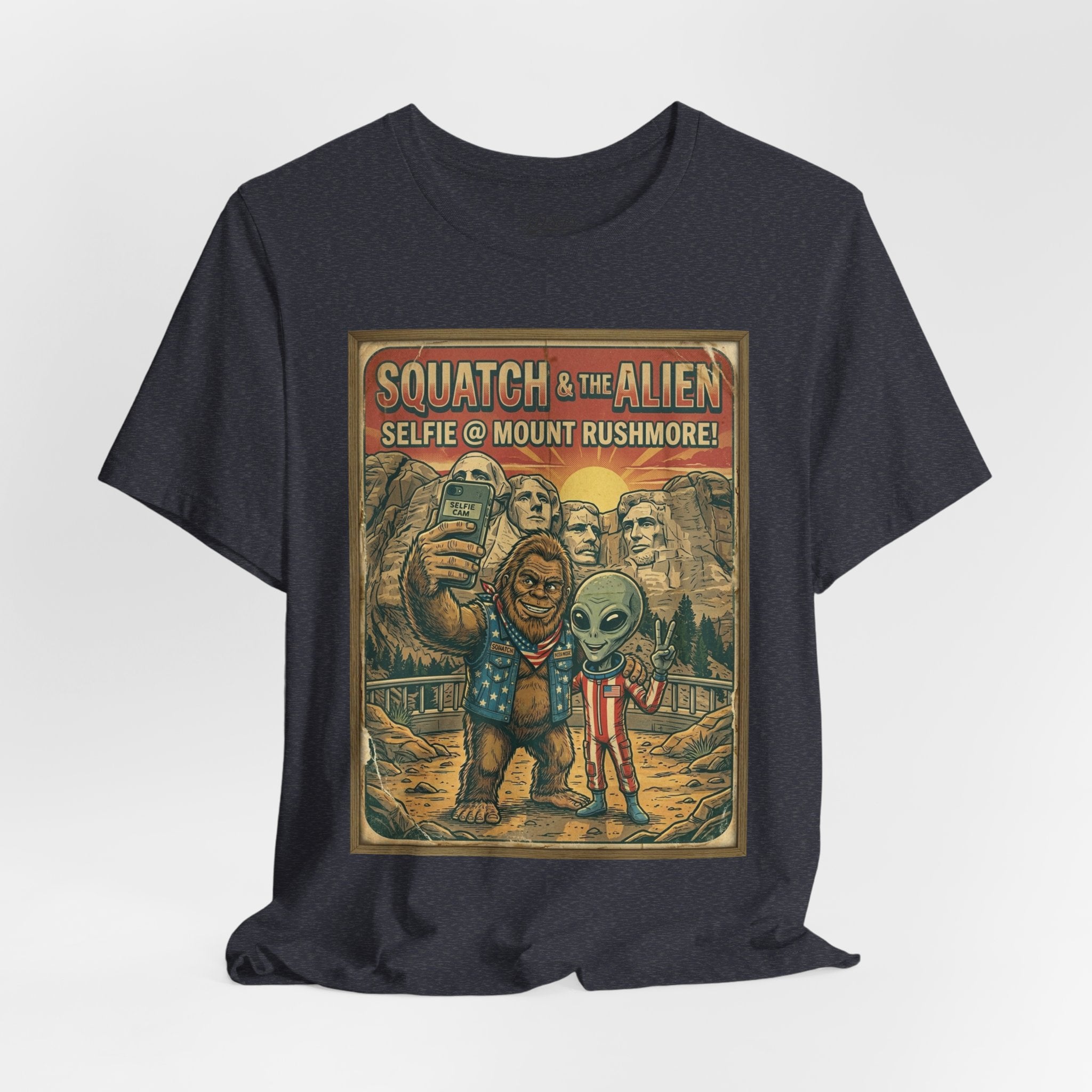 Squatch & The Alien Selfie Mount Rushmore, Bigfoot Alien Poster Shirt
