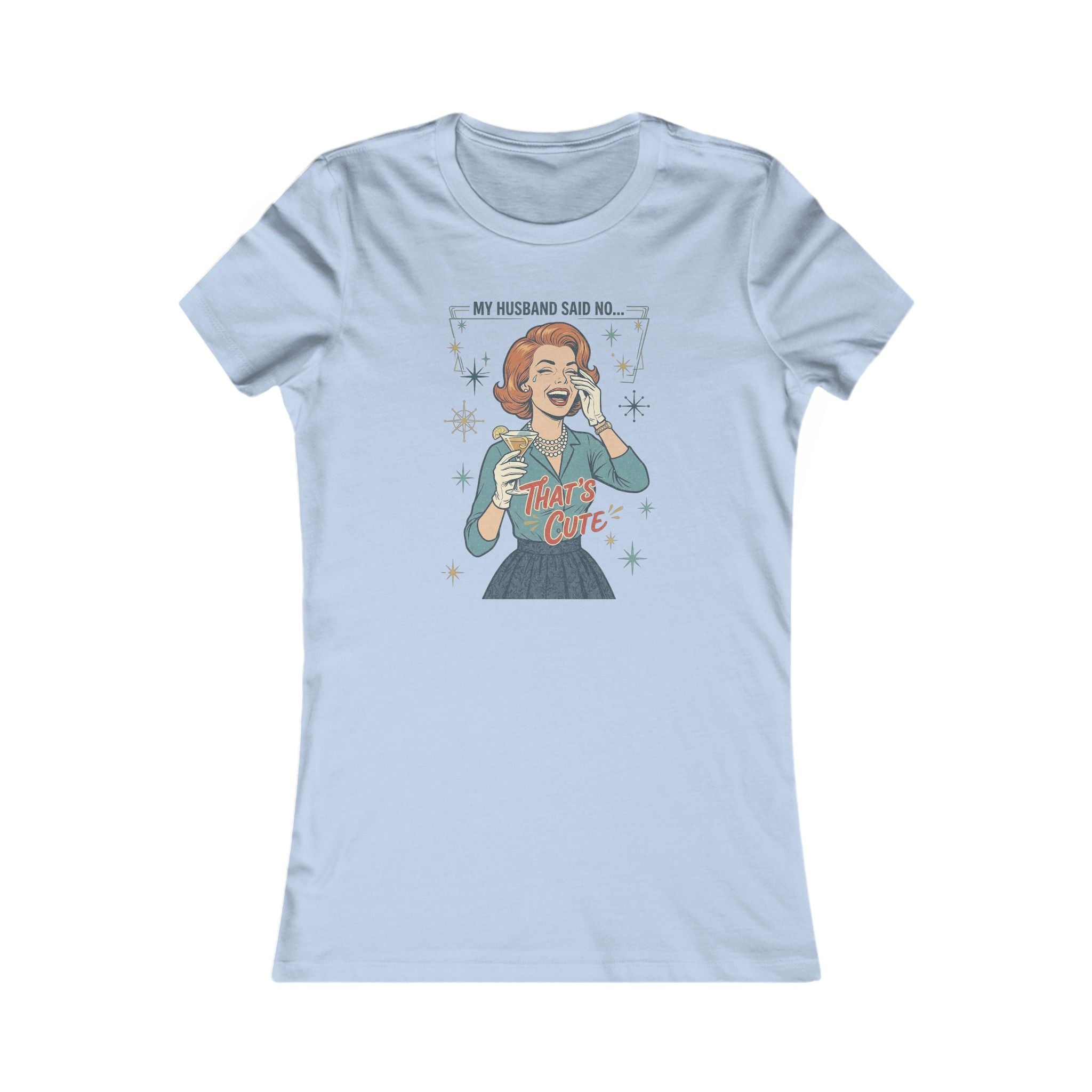 Women's Favorite Tee — 