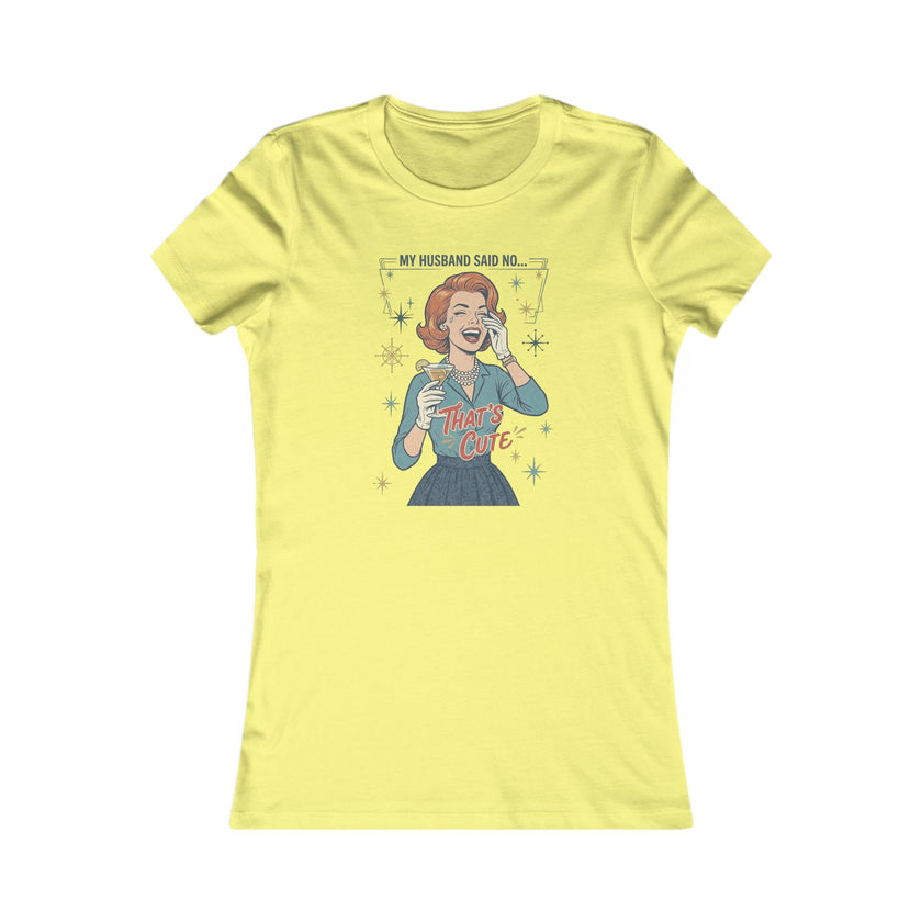 Women's Favorite Tee — 