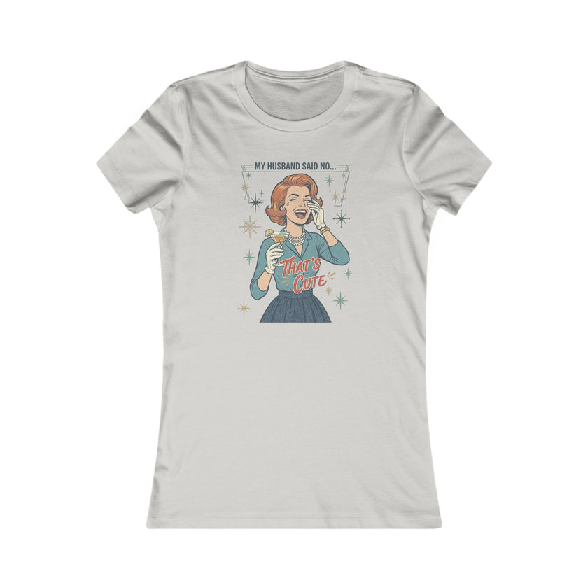 Women's Favorite Tee — 